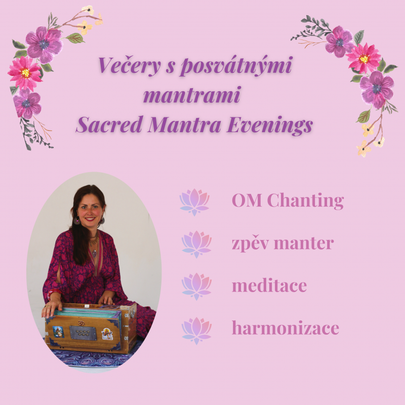 Večery s posvátnými mantrami / Sacred Mantra Evenings