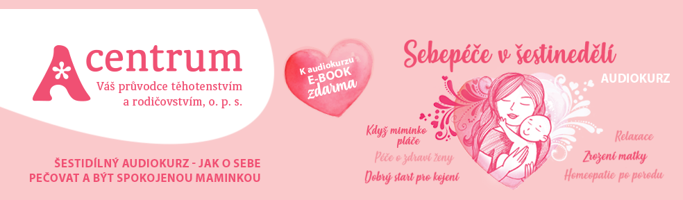 Audiokurz Sebepéče v šestinedělí